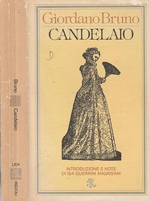 Bild des Verkufers fr Candelaio zum Verkauf von Biblioteca di Babele