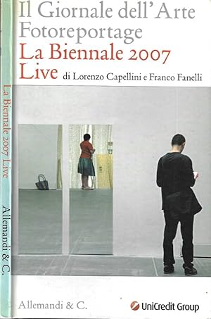 Image du vendeur pour La Biennale 2007 Live Il giornale dell' arte. Fotoreportage mis en vente par Biblioteca di Babele