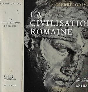 Bild des Verkufers fr La civilisation romaine zum Verkauf von Biblioteca di Babele