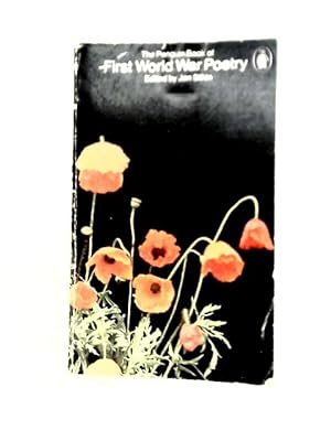 Image du vendeur pour The Penguin Book of First World War Poetry mis en vente par World of Rare Books