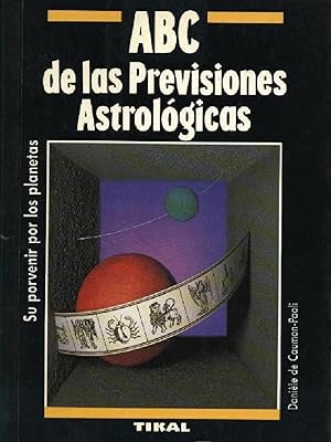 Imagen del vendedor de Abc De Las Previsiones Astrolgicas (Spanish Edition) a la venta por Librairie Cayenne