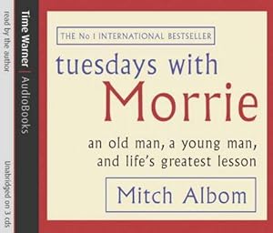 Seller image for Tuesdays With Morrie: An Old Man, A Young Man, and Life's Greatest Lesson for sale by WeBuyBooks