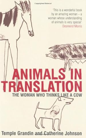 Seller image for Animals in Translation: The Woman Who Thinks Like a Cow for sale by WeBuyBooks