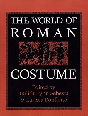 The World of Roman Costume Wisconsin Studies in Classics