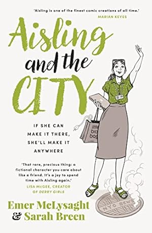 Immagine del venditore per Aisling And The City: The hilarious and addictive romantic comedy from the No. 1 bestseller (The Aisling Series, 4) venduto da WeBuyBooks