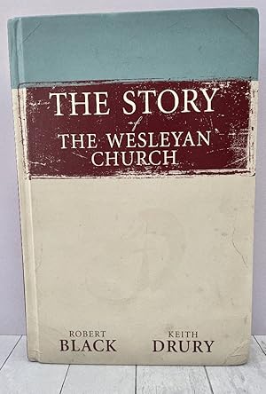 The Story of The Wesleyan Church
