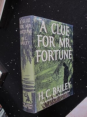 A Clue For Mr Fortune First Edition Hardback in Original Dustjacket