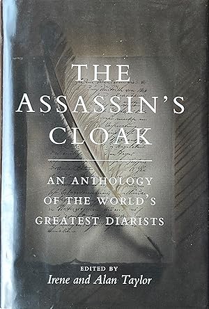 Seller image for The assassin's cloak: an anthology of the world's greatest diarists for sale by Acanthophyllum Books