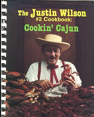 The Justin Wilson #2 Cookbook; cookin' Cajun