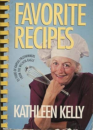 Favorite Recipes; 35 years of Kansas prizewinners from the Wichita Eagle