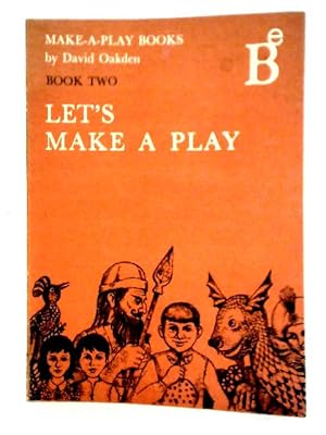 Image du vendeur pour Let's Make a Play Book 2 mis en vente par World of Rare Books