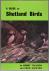 Seller image for A guide to Shetland Birds for sale by Houtman Boeken