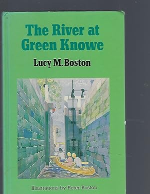 Image du vendeur pour The River At Green Knowe mis en vente par Peakirk Books, Heather Lawrence PBFA