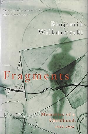Seller image for Fragments [signed] Memories of a Childhood, 1939-48 for sale by Walden Books
