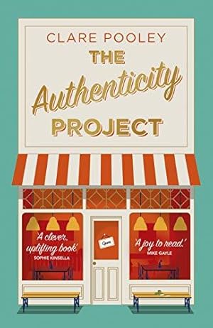 Seller image for The Authenticity Project: The feel-good novel you need right now for sale by WeBuyBooks