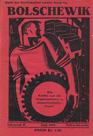 Bolschewik. Jahrgang II, 1931, Extra-Ausgabe (Juli) [Vol. 2, 1931, Special Issue]