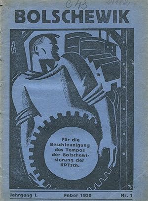 Bolschewik. Jahrgang I, 1930, Nr. 1-7, Sonderausgabe, Extra-Ausgabe (Feber-Oktober) [Vol. 1, 1930...
