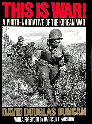 Seller image for This is War: A Photo-Narrative of the Korean War for sale by M Godding Books Ltd