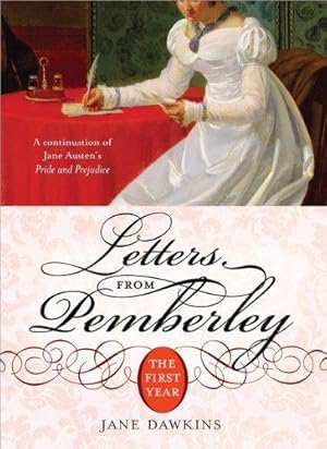 Bild des Verkufers fr Letters from Pemberley: The First Year zum Verkauf von WeBuyBooks