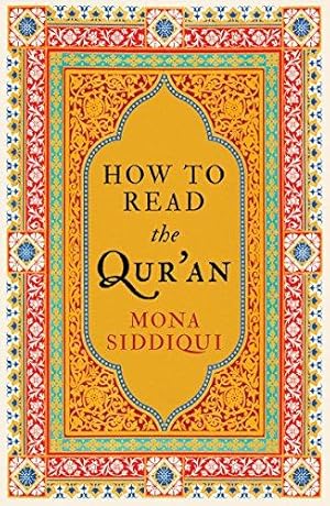 Bild des Verkufers fr How To Read The Qur'an zum Verkauf von WeBuyBooks