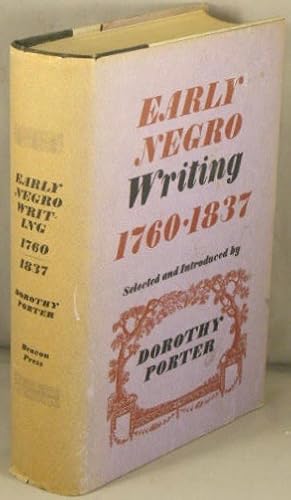 Early Negro Writing 1760-1837.