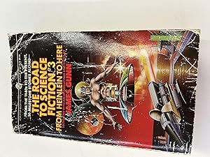 Image du vendeur pour The Road to Science Fiction 3: From Heinlein to Here mis en vente par Book Lover's Warehouse