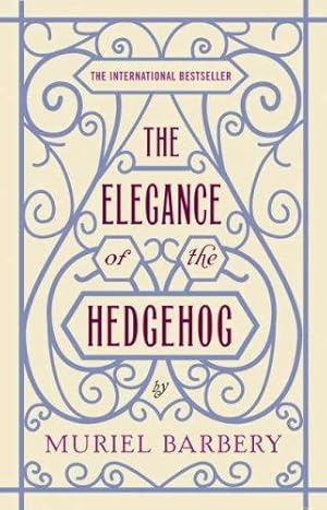 Seller image for The Elegance of the Hedgehog for sale by WeBuyBooks