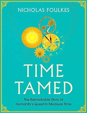 Seller image for Time Tamed for sale by WeBuyBooks