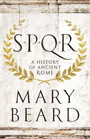 Immagine del venditore per SPQR: A History of Ancient Rome venduto da WeBuyBooks