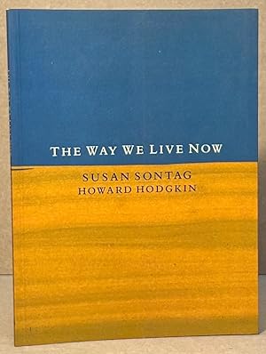 Seller image for The Way We Live Now for sale by San Francisco Book Company