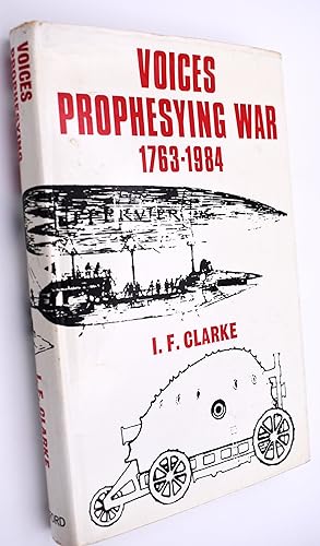 Voices Prophesying War 1763-1984