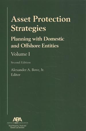 Immagine del venditore per Asset Protection Strategies : Planning With Domestic and Offshore Entities venduto da GreatBookPrices