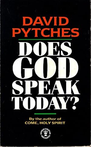Immagine del venditore per Does God Speak Today? venduto da WeBuyBooks 2