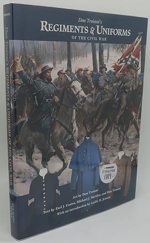 Seller image for DON TROIANI'S REGEMENTS & UNIFORMS OF THE CIVIL WAR for sale by Booklegger's Fine Books ABAA