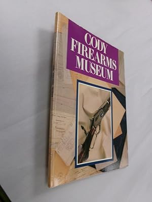 Imagen del vendedor de Cody Firearms Museum a la venta por Barker Books & Vintage