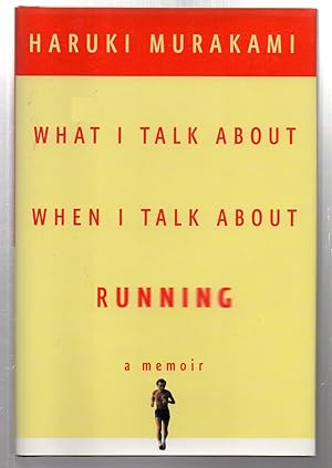 Seller image for What I Talk About When I Talk About Running for sale by EdmondDantes Bookseller