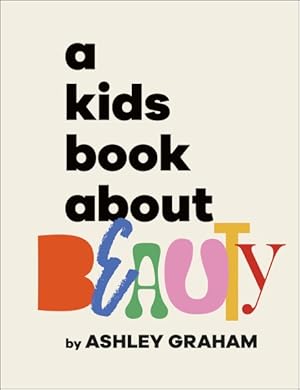 Imagen del vendedor de Kids Book About Beauty a la venta por GreatBookPrices