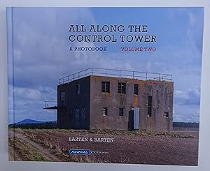 Bild des Verkufers fr All Along the Control Tower. A Photobook. Volume Two. zum Verkauf von Der Buchfreund