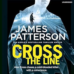 Seller image for Cross the Line: (Alex Cross 24) for sale by WeBuyBooks