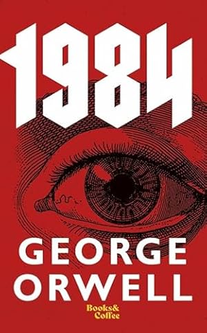 Seller image for 1984 George Orwell - 1984 - Nineteen Eighty-Four - Paperback for sale by WeBuyBooks