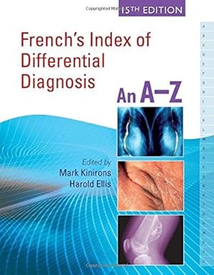Seller image for French's Index of Differential Diagnosis, 15th Edition An A-Z for sale by WeBuyBooks