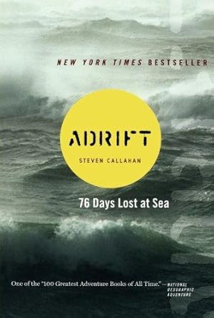 Seller image for Adrift: Seventy-six Days Lost at Sea for sale by WeBuyBooks