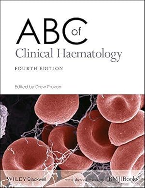 Bild des Verkufers fr ABC of Clinical Haematology (ABC Series) zum Verkauf von WeBuyBooks