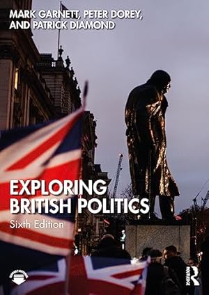 Bild des Verkufers fr Exploring British Politics zum Verkauf von WeBuyBooks