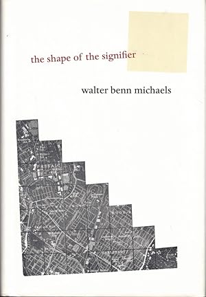 The Shape of the Signifier: 1967 to the End of History