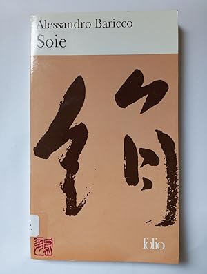 Soie: Traduit de l'italien par Francoise Brun (Collection Folio)