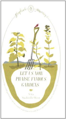 Immagine del venditore per Let Us Now Praise Famous Gardens (Penguin English Journeys) venduto da WeBuyBooks 2