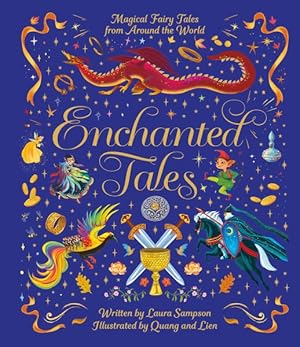 Seller image for Enchanted Tales : Magical Fairy Tales from Around the World for sale by GreatBookPrices