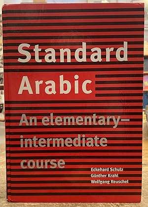Immagine del venditore per Standard Arabic: An Elementary-Intermediate Course venduto da The Dawn Treader Book Shop