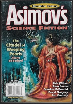 Imagen del vendedor de ASIMOV'S Science Fiction: October, Oct. / November, Nov. 2015 a la venta por Books from the Crypt